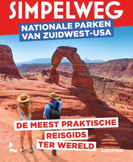 Terra - Lannoo, Uitgeverij Simpelweg Nationale Parken Van Zuidwest-Usa