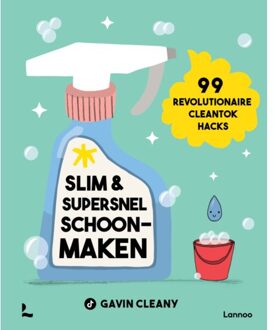 Terra - Lannoo, Uitgeverij Slim En Supersnel Schoonmaken - Gavin Raaijen