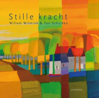 Terra - Lannoo, Uitgeverij Stille kracht - Boek Willem Wilmink (9020998153)