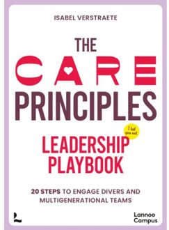 Terra - Lannoo, Uitgeverij The Care Principles - Leadership Playbook - Isabel Verstraete