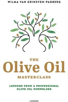 Terra - Lannoo, Uitgeverij The Olive Oil Masterclass - Wilma Van Grinsven-Padberg