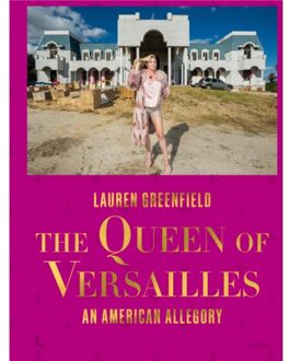 Terra - Lannoo, Uitgeverij The Queen Of Versailles - Lauren Greenfield