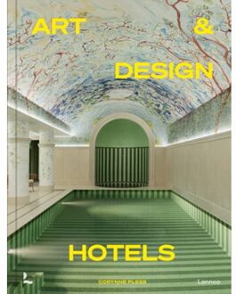 Terra - Lannoo, Uitgeverij The World's Best Art & Design Hotels - Corynne Pless