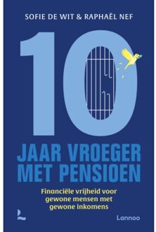 Terra - Lannoo, Uitgeverij Tien Jaar Vroeger Met Pensioen - Sofie De Wit