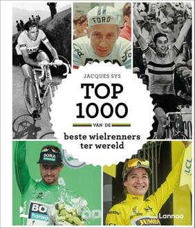 Terra - Lannoo, Uitgeverij Top 1000 Van De Beste Wielrenners Ter Wereld - Top 1000 - Jacques Sys