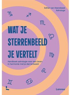 Terra - Lannoo, Uitgeverij Wat Je Sterrenbeeld Je Vertelt - Esther van Heerebeek