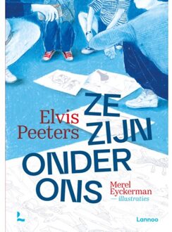Terra - Lannoo, Uitgeverij Ze Zijn Onder Ons - Elvis Peeters