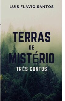 Terras De Mistério - Luís Flávio Santos