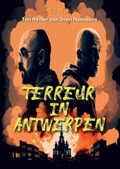Terreur In Antwerpen - Sven Naessens