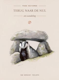 Terug naar de nul -  Frank Westerman (ISBN: 9789028254206)