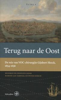 Terug naar de Oost - Boek Gijsbert Heeck (9462491542)
