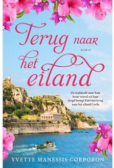 Terug Naar Het Eiland - Yvette Manessis Corporon