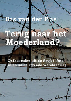 Terug naar het Moederland? -  Bas van der Plas (ISBN: 9789493437210)