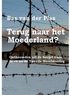 Terug Naar Het Moederland? - Bas van der Plas