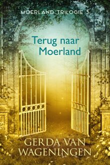 Terug naar Moerland - eBook Gerda van Wageningen (9401912947)