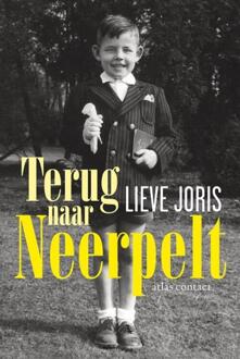 Terug naar Neerpelt - Boek Lieve Joris (9045037165)