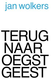 Terug Naar Oegstgeest - Jan Wolkers