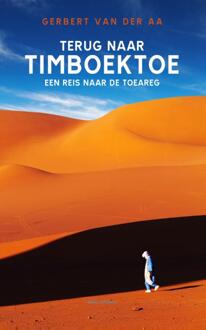 Terug naar Timboektoe - Boek Gerbert van der Aa (9045027976)