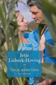 Terug naar toen - eBook Ietje Liebeek-Hoving (9020533649)