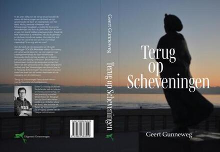 Terug Op Scheveningen - Geert Gunneweg