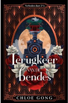 Terugkeer Van De Bendes - Verboden Duet - Chloe Gong