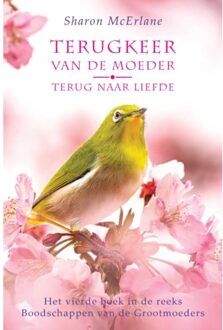 Terugkeer Van De Moeder - Sharon McErlane