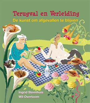 Terugval en verleiding - Boek Ingrid Steenhuis (9088506221)