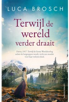 Terwijl De Wereld Verder Draait - Luca Brosch