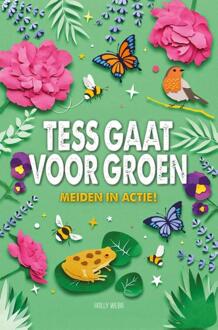 Tess gaat voor groen -  Holly Webb (ISBN: 9789464394900)