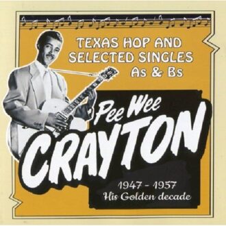 Texas Hop And Selected Singles As & Bs, 1947-1957