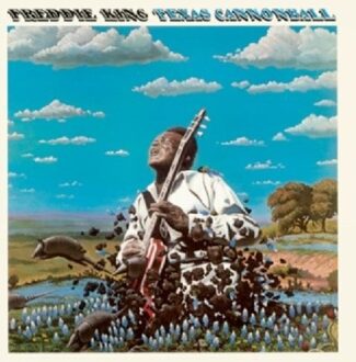 Texas Instruments Texas Cannonball - Freddie King