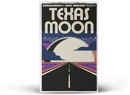 Texas Instruments Texas Moon - Khruangbin & Leon Bridges