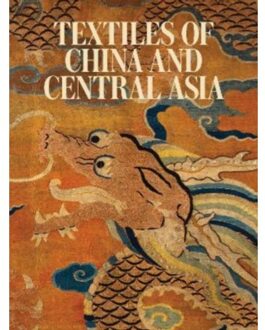 Textiles Of China And Central Asia