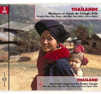 Thailande - Musiques Et Chants Du T