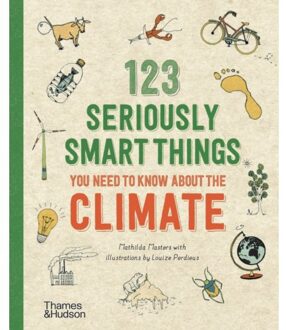 Thames & Hudson 123 Seriously Smart Things You Need To Know About The Climate