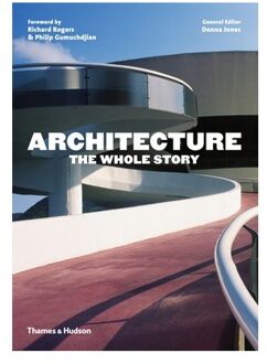 Thames & Hudson Architecture: The Whole Story