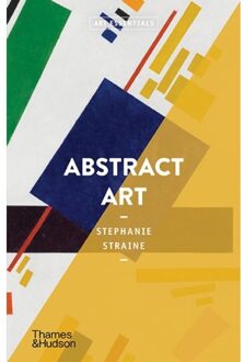 Thames & Hudson Art Essentials Abstract Art - Stephanie Straine
