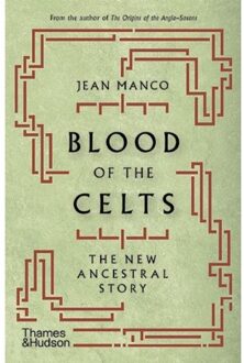 Thames & Hudson Blood Of The Celts - Ben Hayes