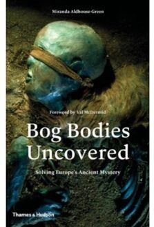 Thames & Hudson Bog Bodies Uncovered