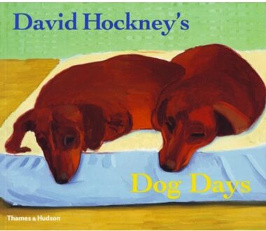Thames & Hudson David Hockney's Dog Days