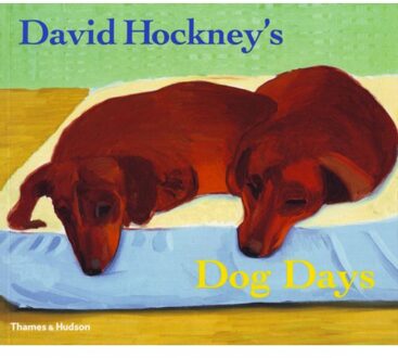 Thames & Hudson David Hockney's Dog Days