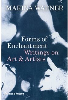 Thames & Hudson Forms of Enchantment
