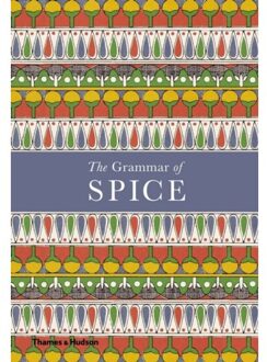 Thames & Hudson Grammar of spice