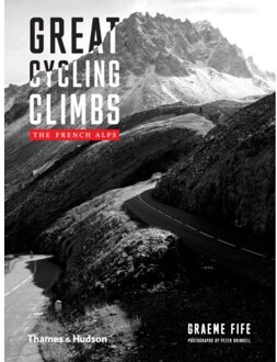 Thames & Hudson Great Cycling Climbs : The French Alps