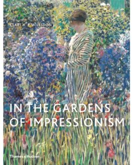 Thames & Hudson In the Gardens of Impressionism