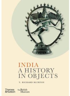 Thames & Hudson India: A History In Objects - T. Blurton