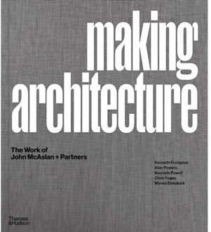 Thames & Hudson Making Architecture - Kenneth Frampton