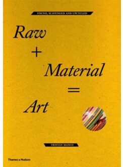 Thames & Hudson Raw + Material = Art
