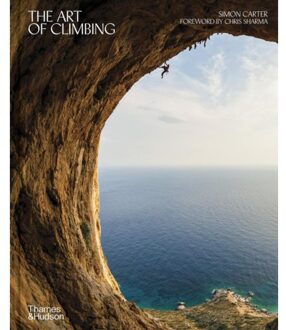 Thames & Hudson The Art Of Climbing - Simon Carter