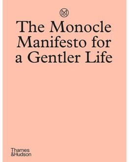 Thames & Hudson The Monocle Book Of Gentle Living - Tyler Brule